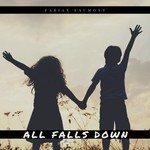 cover: Fabian Laumont - All Falls Down