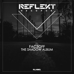 cover: Fac3off - The Shadow Album