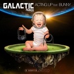 cover: Bunny|Galactic Hobos - Acting Up