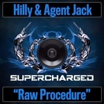 cover: Hilly & Agent Jack - Raw Procedure