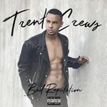 cover: Trent Crews - Bad Reputation