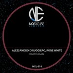 cover: Alessandro Diruggiero|Rone White - Dance Again