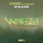 cover: Ultravibes|Withoutmyarmor - Are You Listening