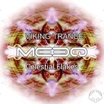 cover: The Meeq|Viking Trance - Celestial Flakes