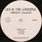 cover: Lex (athens)|The Longtail - Perfect Calm EP