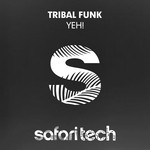 cover: Tribal Funk - Yeh!