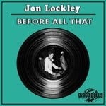 cover: Jon Lockley - Before All That