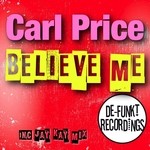 cover: Carl Price - Believe Me