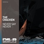 cover: The Cracken - Never Say Never