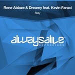 cover: Kevin Faraci|Rene Ablaze & Dreamy - Stay