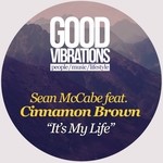 cover: Cinnamon Brown|Sean Mccabe - It's My Life