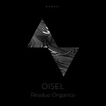 cover: Oisel - Residuo Organico