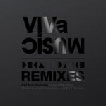 cover: Junior Sanchez|Phil Weeks|Harvard Bass|Andrea Oliva - 10 Years Of VIVa MUSiC/Decadedance Remixes Part Two