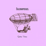 cover: Eulenspiegel - Quite Voice