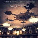 cover: 2housspeople - House Music From Different Angles (feat J Lofton)