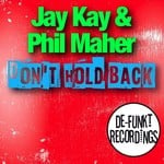 cover: Jay Kay & Phil Maher - Don't Hold Back