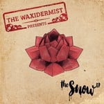 cover: The Waxidermist - The Snow