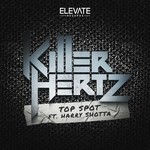 cover: Harry Shotta|Killer Hertz - Top Spot