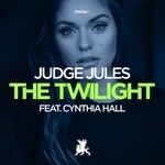 cover: Cynthia Hall|Judge Jules - The Twilight