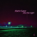 cover: Martin Eyerer - Into The Night