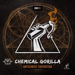 cover: Chemical Gorilla - Antichrist Superstar