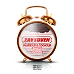 cover: 2 Chainz|Quavo|Zaytoven - Wake Up & Cook Up