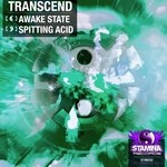 cover: Transcend - Awake State/Spitting Acid