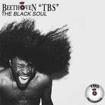 cover: Beethoven Tbs - The Black Soul