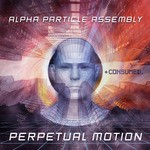 cover: Alpha Particle Assembly - Perpetual Motion