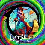 cover: Liftshift - Souled Out