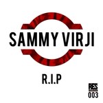 cover: Sammy Virji - RIP EP