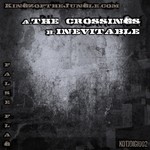 cover: False Flag - The Crossings/Inevitable