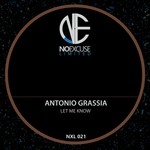 cover: Antonio Grassia - Let Me Know