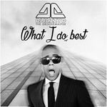 cover: Dj Jazzy D The Groovemaster - What I Do Best