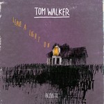 cover: Tom Walker - Leave A Light On