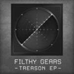 cover: Filthy Gears - Treason