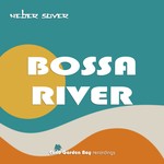 cover: Neber Sover - Bossa River