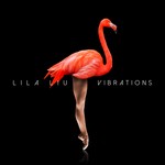 cover: Lila Liu - Vibrations