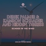 cover: Derek Palmer|Hidden Tigress|Kamron Schrader - Echoes In The Wind