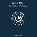 cover: Capo & Comes - Magic House