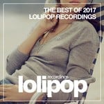 cover: Various - The Best Of Lolipop Recordings 2017