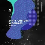 cover: Dirty Culture - Wombats