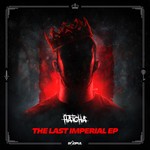 cover: Hatcha - The Last Imperial EP (Explicit)