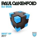 cover: Paul Oakenfold|Various - DJ Box - Best Of 2017