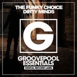 cover: The Funky Choice - Dirty Minds