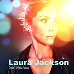 cover: Laura Jackson - Don't Walk Away