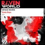 cover: Space Raven - Early Days EP