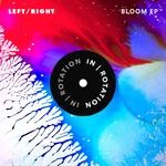 cover: Left\right - Bloom EP