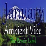 cover: Cristian Paduraru - January Ambient Vibe