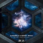 cover: Aioaska|Gipsy Soul - Beyond 1000 Galaxies